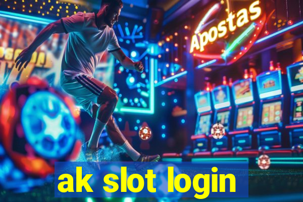 ak slot login